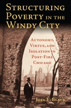 cover of a book with the title Structuring Poverty in the Windy City.