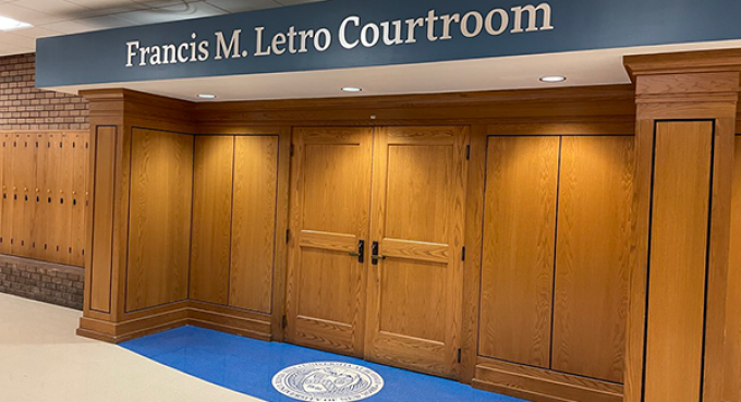 the entrance to the Francis M. Letro Courtroom. 