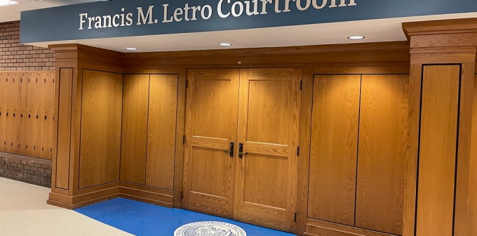 view of entrance to Francis M. Letro Courtroom. 